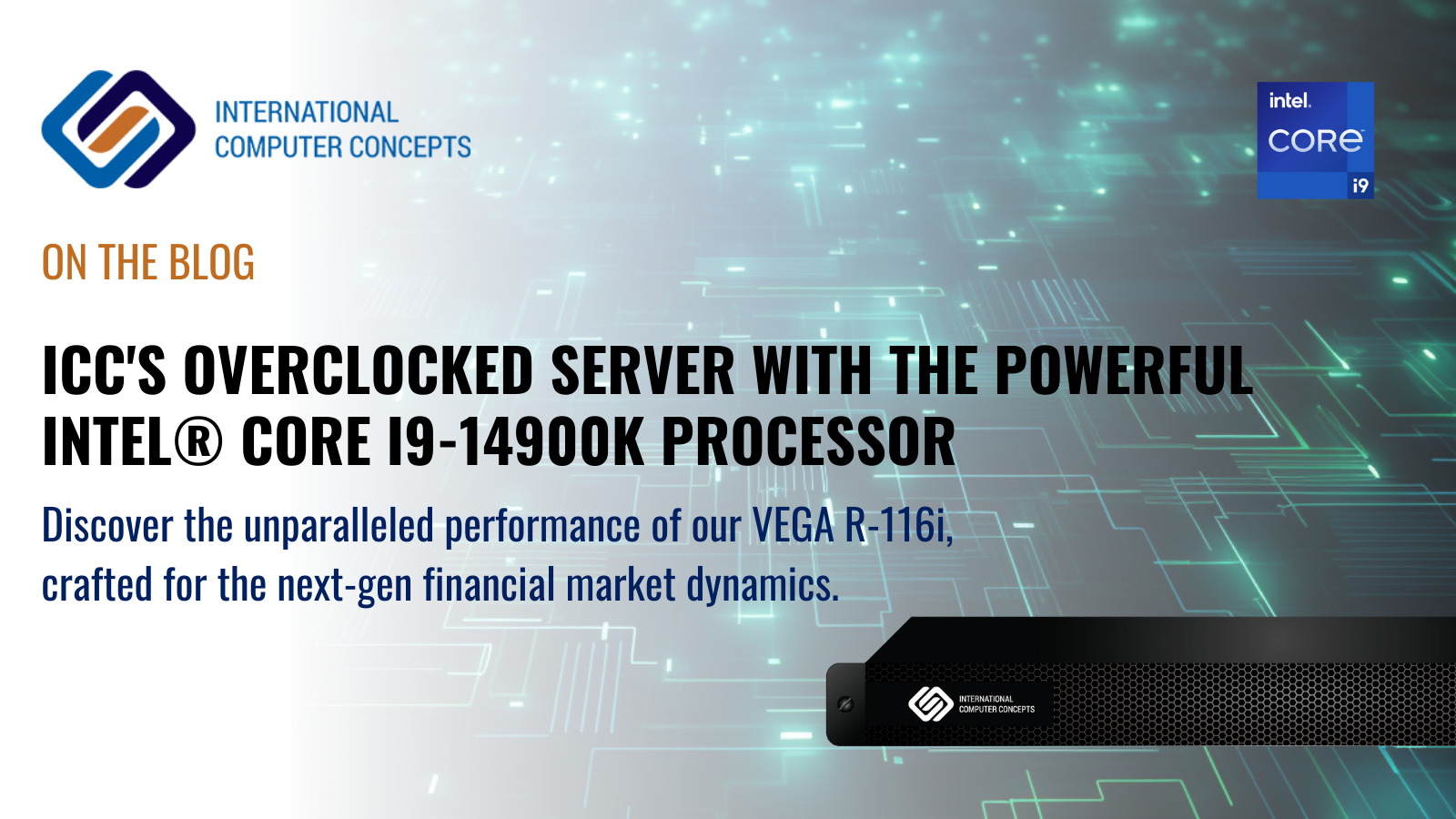ICC's Overclocked Server with the Powerful Intel® Core i9-14900K Processor