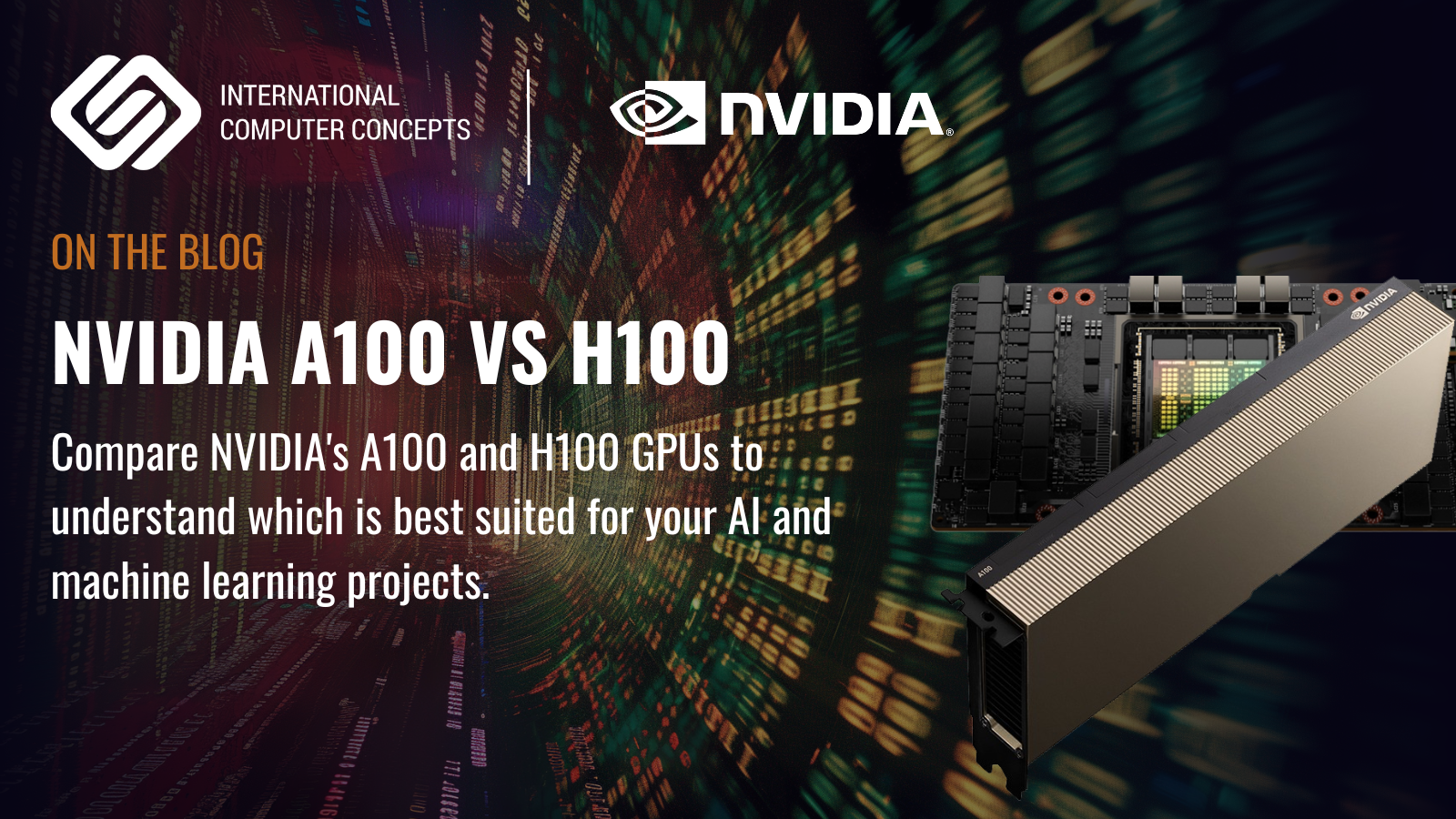 NVIDIA A100 vs H100