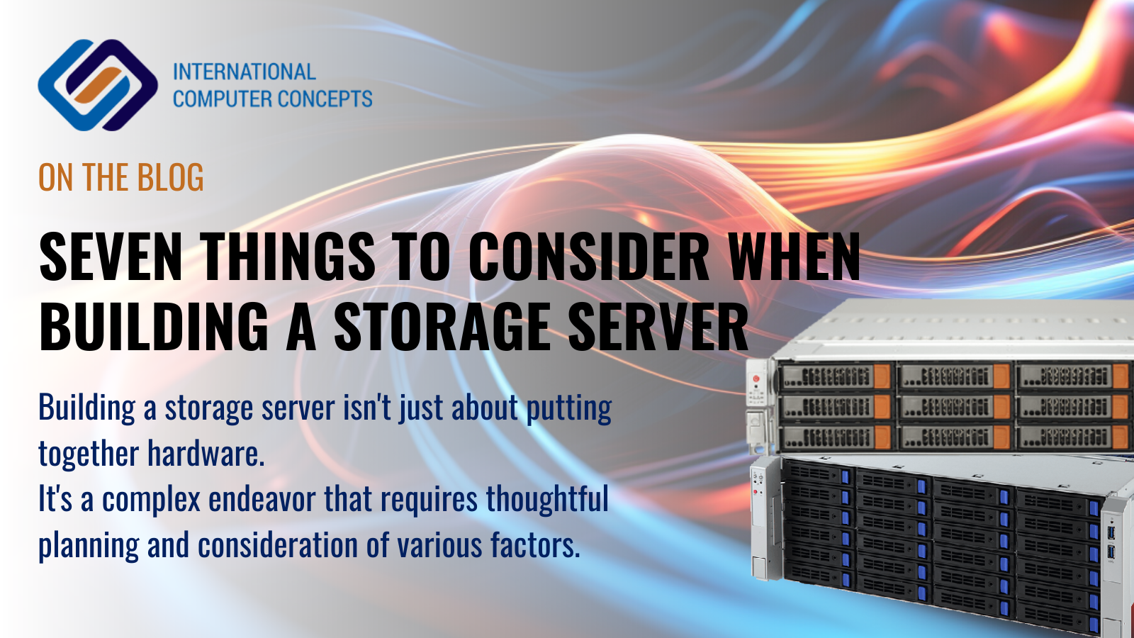 Seven things to consider when building a Storage Server