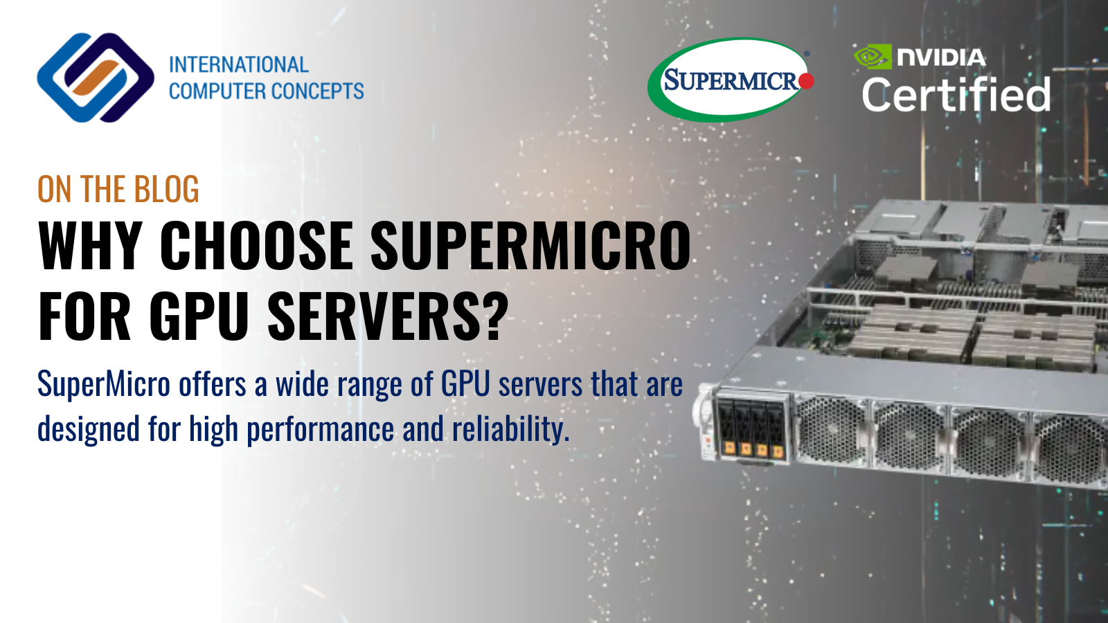 Why use SuperMicro for GPU Servers?